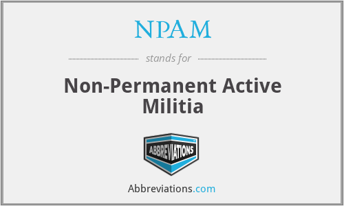 NPAM - Non-Permanent Active Militia