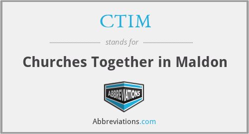 CTIM - Churches Together in Maldon
