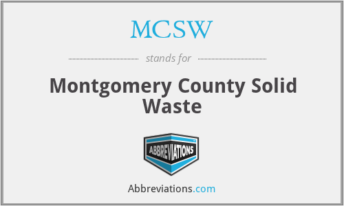 MCSW - Montgomery County Solid Waste