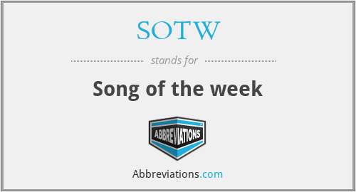 SOTW - Song of the week