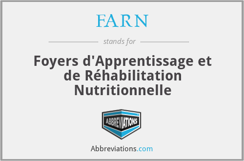 FARN - Foyers d'Apprentissage et de Réhabilitation Nutritionnelle