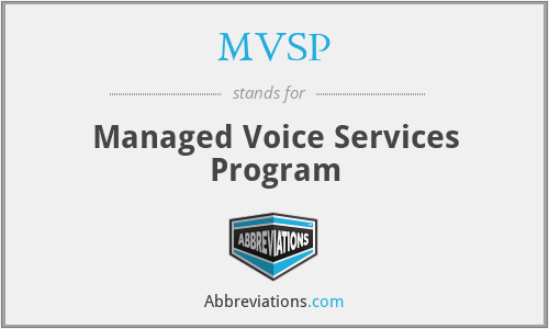 MVSP - Managed Voice Services Program