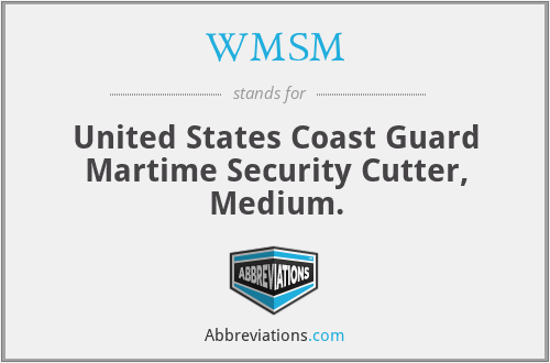 WMSM - United States Coast Guard Martime Security Cutter, Medium.