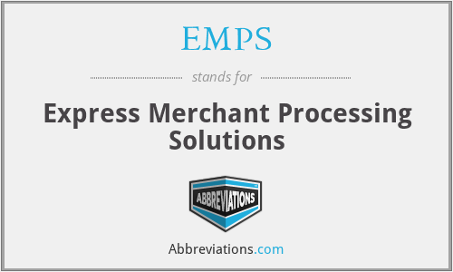 EMPS - Express Merchant Processing Solutions