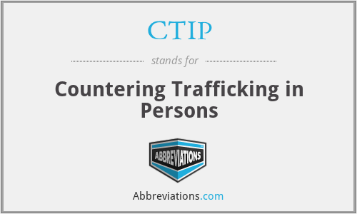 CTIP - Countering Trafficking in Persons