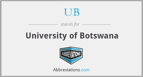 UB - University of Botswana