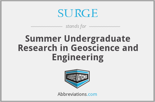 SURGE - Summer Undergraduate Research in Geoscience and Engineering