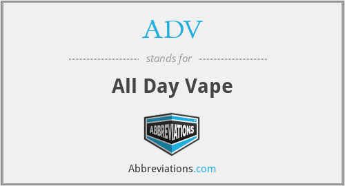 ADV - All Day Vape