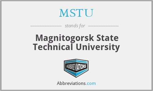 MSTU - Magnitogorsk State Technical University