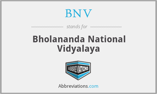 BNV - Bholananda National Vidyalaya