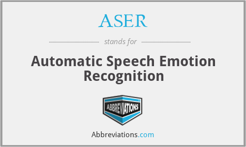 ASER - Automatic Speech Emotion Recognition