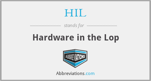 HIL - Hardware in the Lop