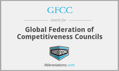 GFCC - Global Federation of Competitiveness Councils