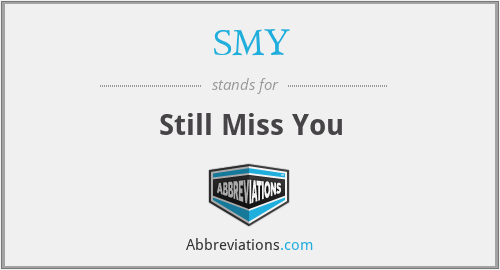 SMY - Still Miss You