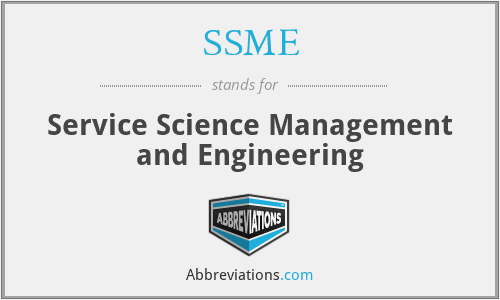 SSME - Service Science Management and Engineering
