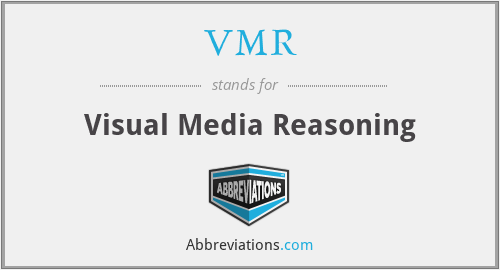 VMR - Visual Media Reasoning