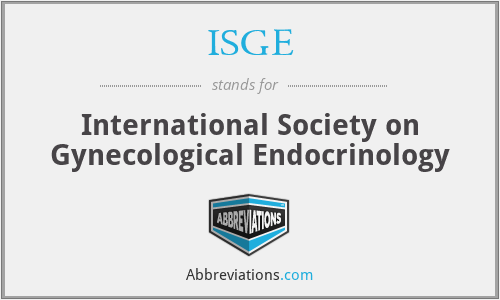 ISGE - International Society on Gynecological Endocrinology