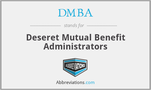 DMBA - Deseret Mutual Benefit Administrators