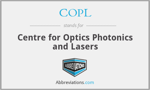 COPL - Centre for Optics Photonics and Lasers
