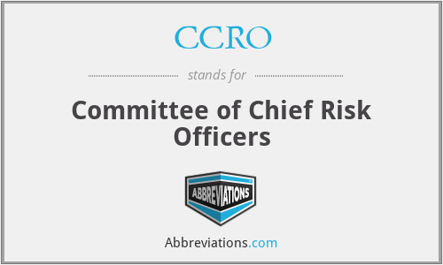 CCRO - Committee of Chief Risk Officers