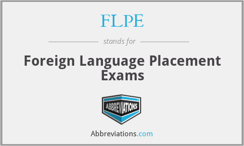 FLPE - Foreign Language Placement Exams