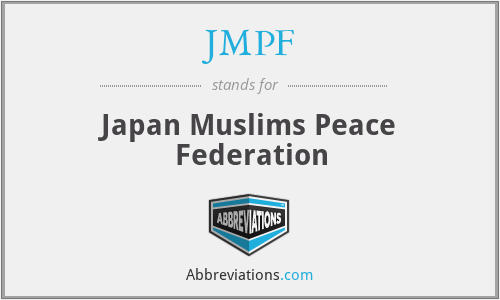 JMPF - Japan Muslims Peace Federation