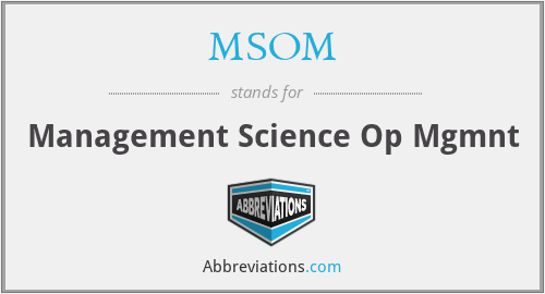 MSOM - Management Science Op Mgmnt