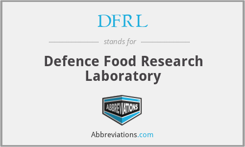 DFRL - Defence Food Research Laboratory