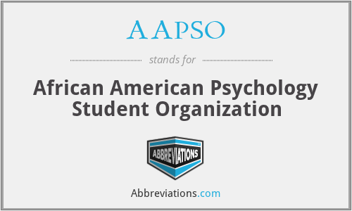 AAPSO - African American Psychology Student Organization
