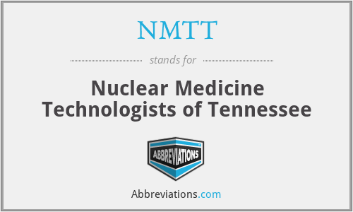NMTT - Nuclear Medicine Technologists of Tennessee