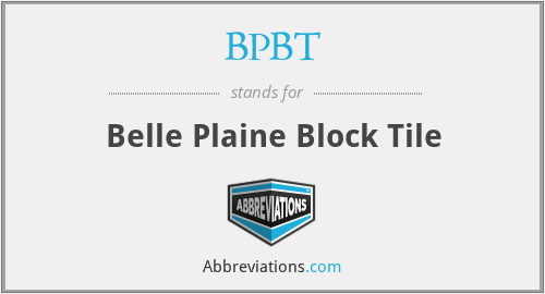BPBT - Belle Plaine Block Tile