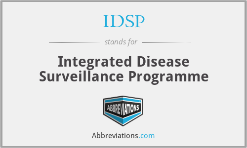 IDSP - Integrated Disease Surveillance Programme