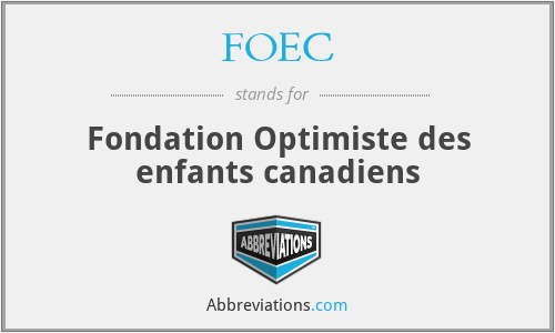 FOEC - Fondation Optimiste des enfants canadiens
