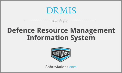 DRMIS - Defence Resource Management Information System
