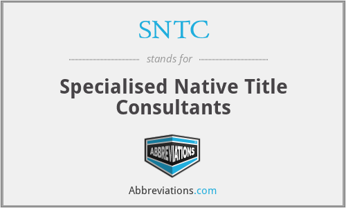 SNTC - Specialised Native Title Consultants