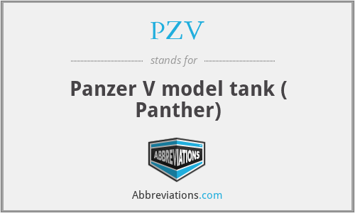 PZV - Panzer V model tank ( Panther)
