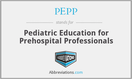 PEPP - Pediatric Education for Prehospital Professionals