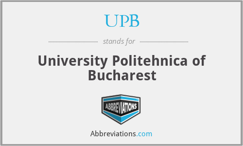 UPB - University Politehnica of Bucharest