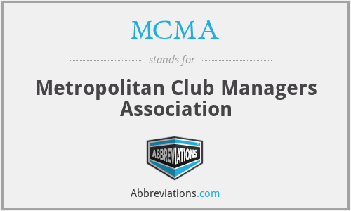 MCMA - Metropolitan Club Managers Association