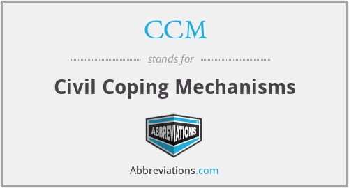 CCM - Civil Coping Mechanisms