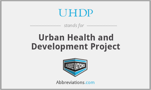 UHDP - Urban Health and Development Project