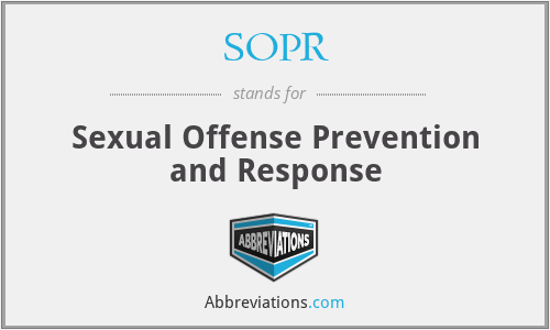 SOPR - Sexual Offense Prevention and Response