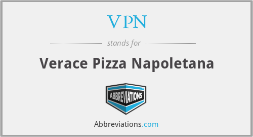 VPN - Verace Pizza Napoletana