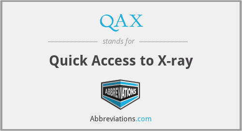 QAX - Quick Access to X-ray