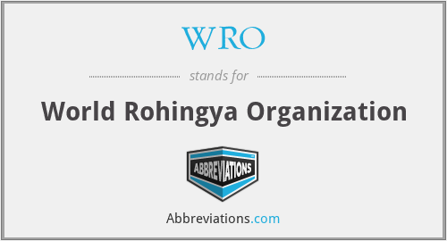 WRO - World Rohingya Organization