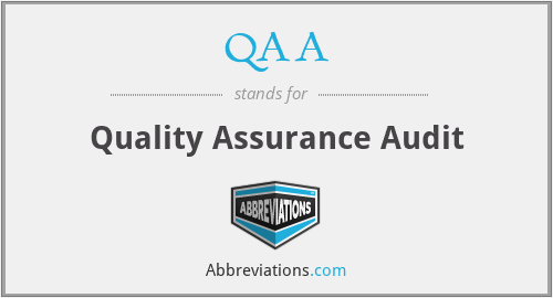 QAA - Quality Assurance Audit
