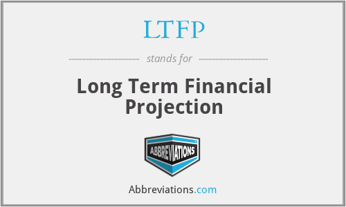LTFP - Long Term Financial Projection