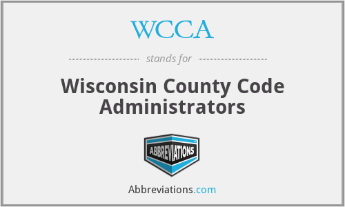 WCCA - Wisconsin County Code Administrators