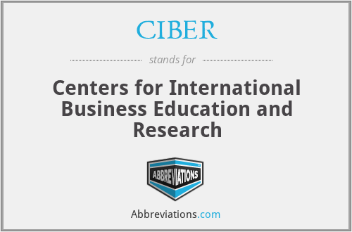 CIBER - Centers for International Business Education and Research