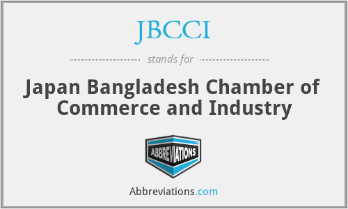 JBCCI - Japan Bangladesh Chamber of Commerce and Industry
